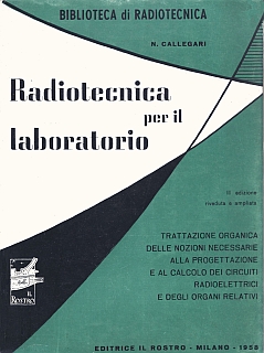Callegari - Radiotecnica per il laboratorio